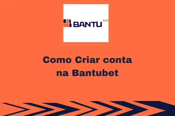 Como criar conta na bantubet